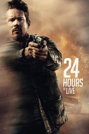 24 Hours to Live (2017) Hindi Dual Audio [800MB] HD Poster Download - filmyfly