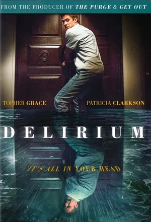 Delirium 2018 Hindi Dual Audio HD Poster Download - filmyfly
