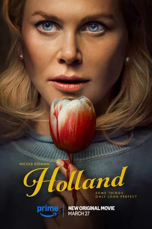 Holland 2025 Hindi Dual Audio HD Poster Download - filmyfly