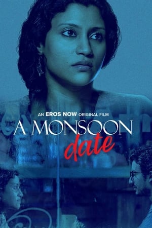 A Monsoon Date (2019) Short Hindi Movie720p HD Poster Download - filmyfly