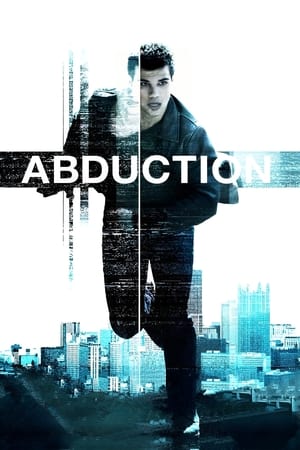 Abduction (2011) Hindi Dual Audio – 720p – HD Poster Download - filmyfly