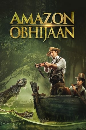 Amazon Obhijaan 2018 Hindi Dual Audio [1.6GB] HD Poster Download - filmyfly