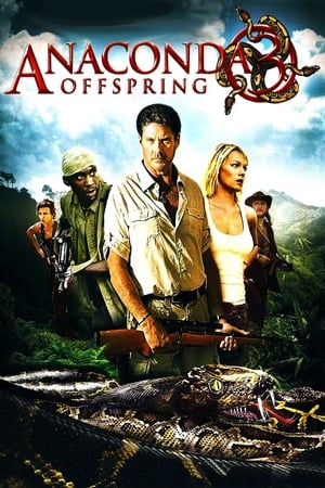 Anaconda 3 Offspring 2008 Hindi Dual Audio 300MB HD Poster Download - filmyfly