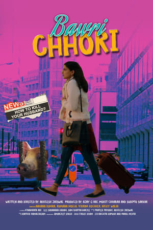 Bawri Chhori 2021 Hindi Movie [630MB]