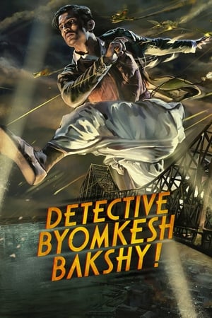 Detective Byomkesh Bakshy 2015 Movie [1GB] HD Poster Download - filmyfly