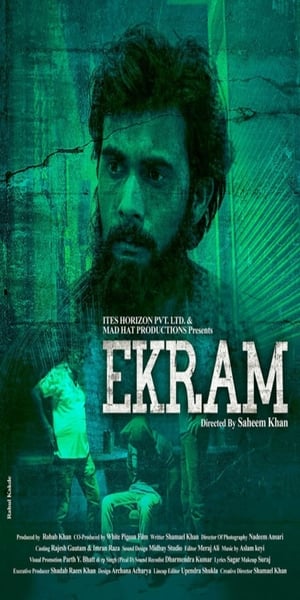 Ekram (2020) Hindi Movie – [300MB] HD Poster Download - filmyfly