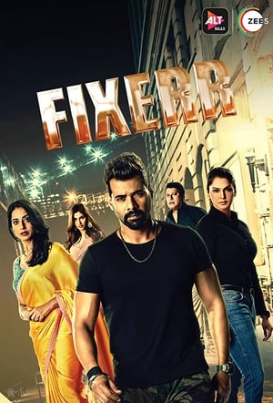 Fixerr (2019) Season 1 All Episodes Hindi [Complete]-