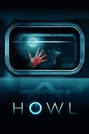 Howl 2015 Dual Audio (Hindi) 300MB HD Poster Download - filmyfly