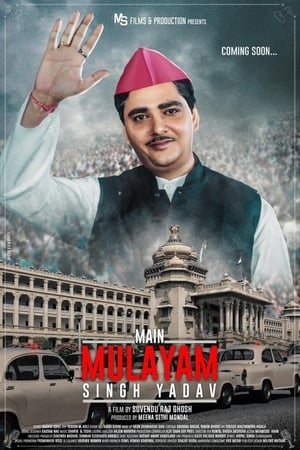 Main Mulayam Singh Yadav 2021 Hindi Movie [1.1GB]