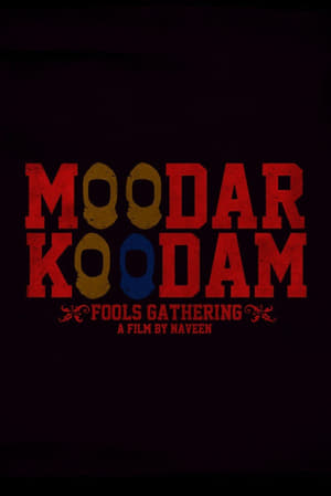 Moodar Koodam (2013) Hindi Dual Audio [1.5GB] HD Poster Download - filmyfly