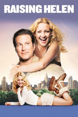 Raising Helen (2004) Hindi Dual Audio 350MB HD Poster Download - filmyfly