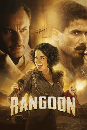 Rangoon 2017 450MB Full Movie DTHRip Download HD Poster Download - filmyfly