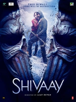 Shivaay (2016) [750 MB] HD Poster Download - filmyfly