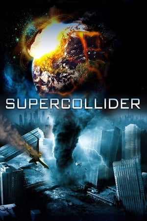 Supercollider (2013) Hindi Dual Audio 300MB HD Poster Download - filmyfly