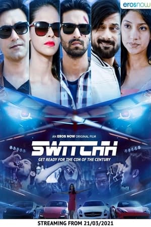 Switchh (2021) Hindi Movie – HD Poster Download - filmyfly