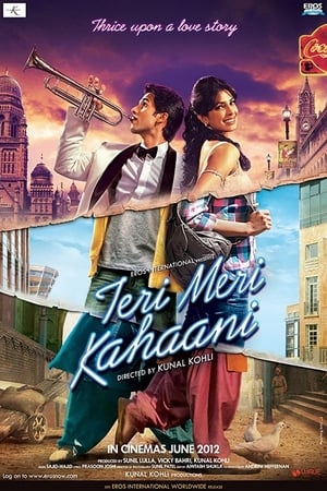 Teri Meri Kahaani (2012) 390MB Movie Download HD Poster Download - filmyfly