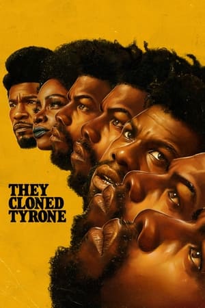 They Cloned Tyrone (2023) Hindi Dual Audio – HD Poster Download - filmyfly