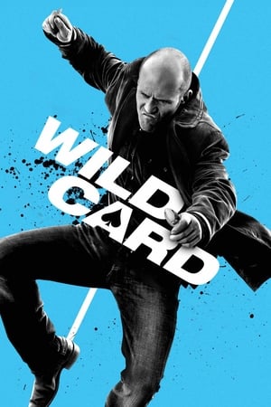 Wild Card (2015) Hindi Dual Audio – HD Poster Download - filmyfly